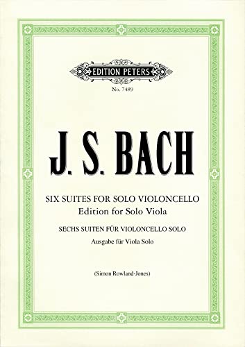 Suiten für Violoncello solo BWV 1007-1012 -Übertragung für Viola solo-: Noten für Viola solo von Peters, C. F. Musikverlag